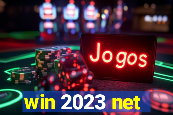 win 2023 net